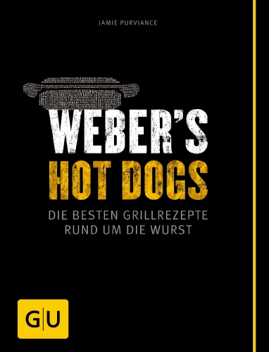 GRILLBUCH WEBER`S HOT DOGS