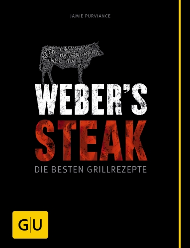 Grillbuch Weber`s Steak